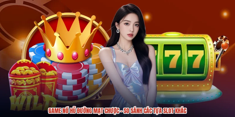 Ba nét ấn tượng của game nổ hũ đường mạt chược Ba nét ấn tượng của game nổ hũ đường mạt chược