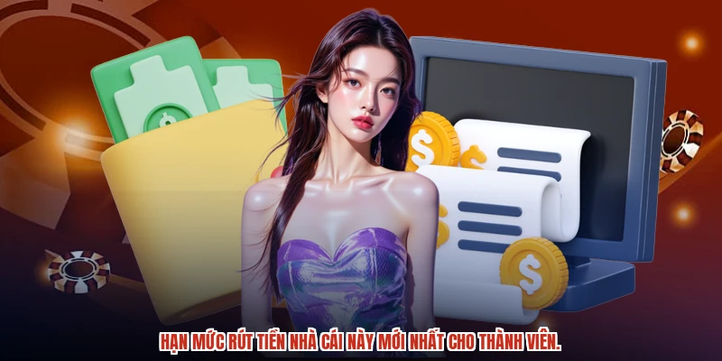 Hạn mức rút tiền nhà cái này mới nhất cho thành viên. Hạn mức rút tiền nhà cái này mới nhất cho thành viên.