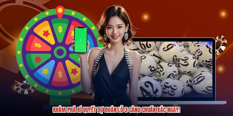 Khám phá bí quyết dự đoán lô 3 càng chuẩn xác ngay Khám phá bí quyết dự đoán lô 3 càng chuẩn xác ngay