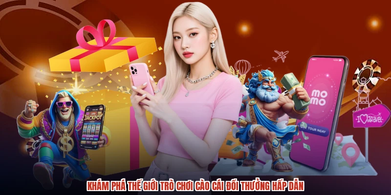 Khám Phá Thế Giới Trò Chơi Cào Cái Đổi Thưởng Hấp Dẫn