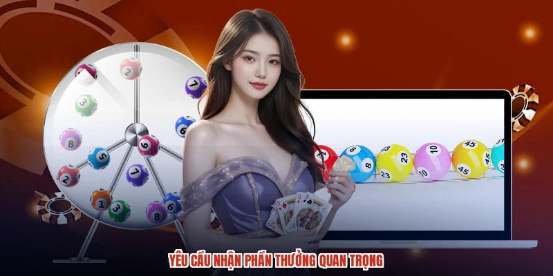 Yêu cầu nhận phần thưởng quan trọng Yêu cầu nhận phần thưởng quan trọng